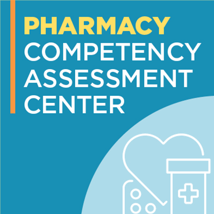 Pharmacy Competency Assessment Center