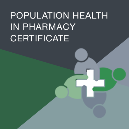Population Health in Pharmacy Certificate
