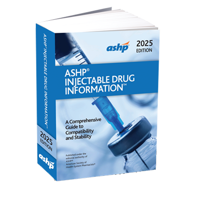 ASHP Injectable Drug Information book cover