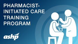 Pharmacist-Initiated Care Training Program