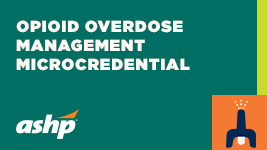 Opioid Overdose Management Microcredential