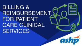 Billing & Reimbursement for Patient Care Clinical Services Certificate