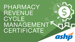 Pharmacy Revenue Cycle Management Certificate